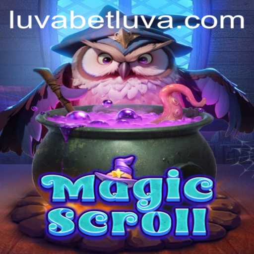 MagicScroll: Unveiling the Gaming Sensation of Luvabet