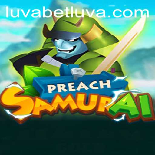 Enter the World of Strategy with PreachSamurai: The Latest Gaming Sensation